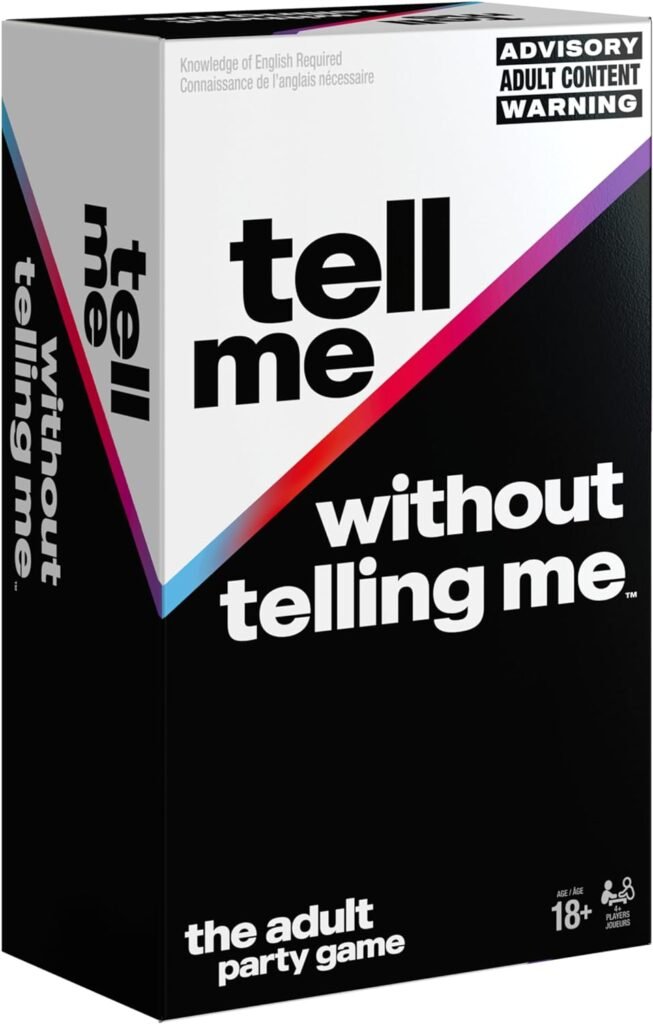 Tell Me Without Telling Me Viral Adult Party Game for Bachelorette Parties, College, Birthday  More, for Adults  Teens Ages 18+